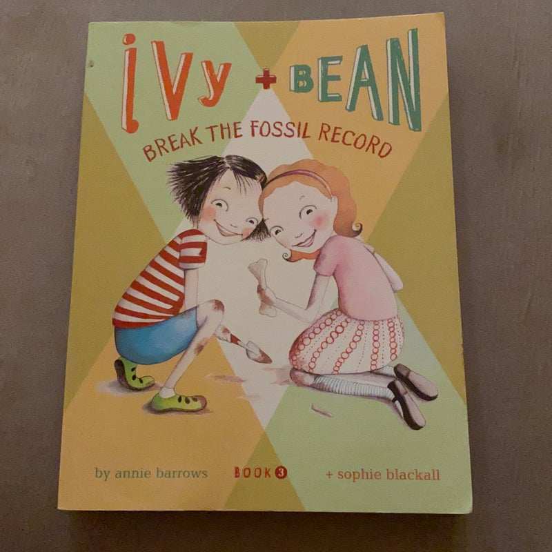 Ivy + Bean - Book 3