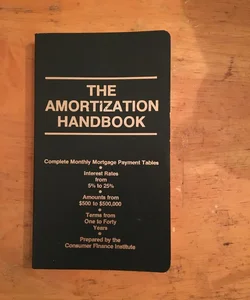 The Amortization Handbook 