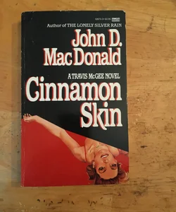 Cinnamon Skin