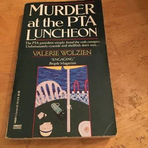 Murder at the PTA Luncheon