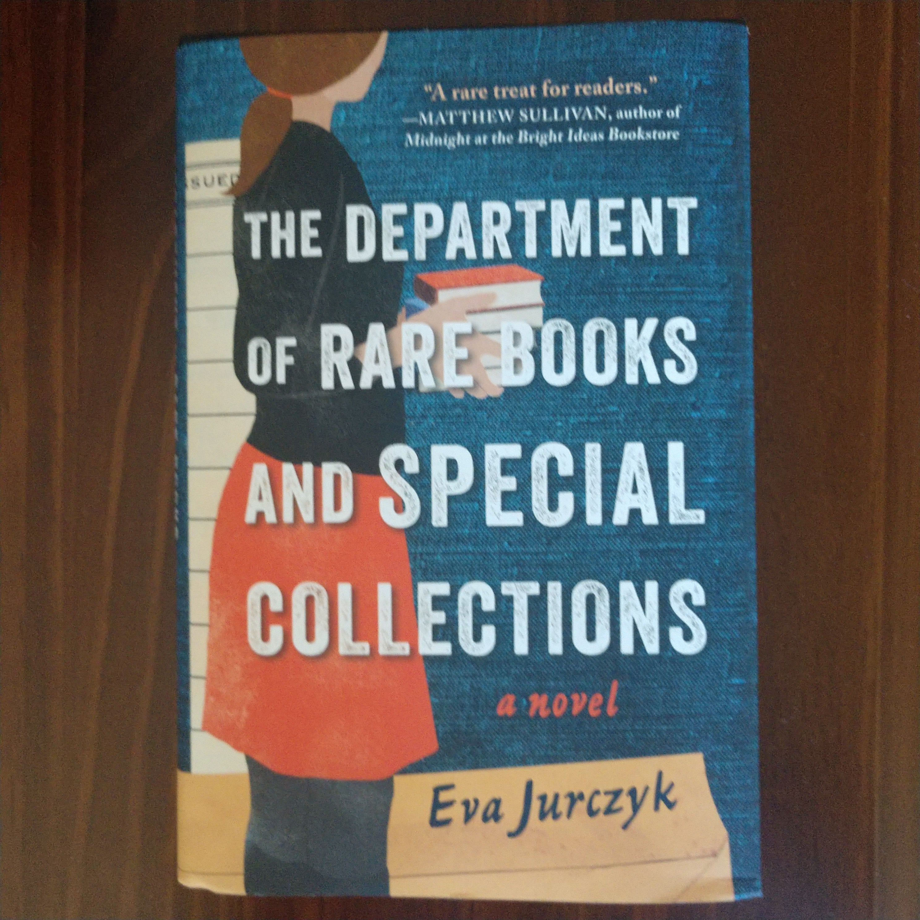 The Department of Rare Books and Special Collections