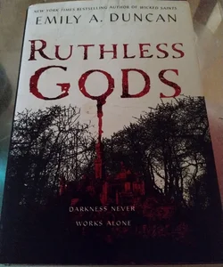 Ruthless Gods