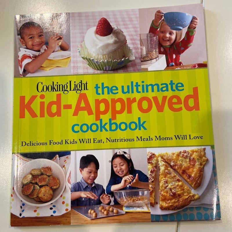 The Ultimate Kid-Approved Cookbook