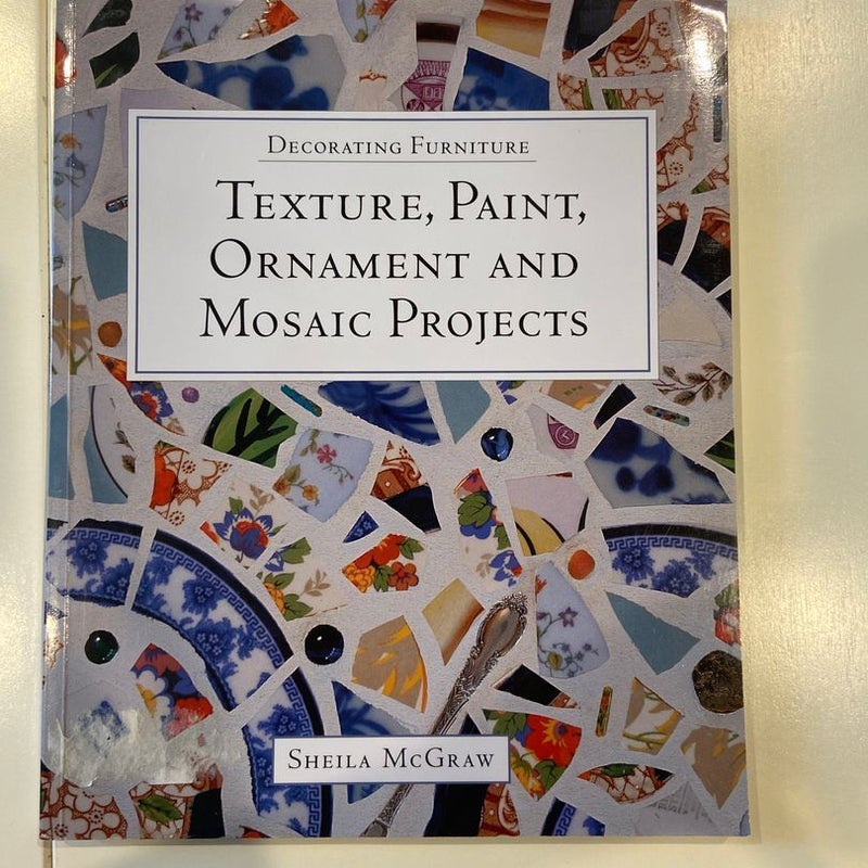 Texture, Paint, Ornament and Mosaic Projects