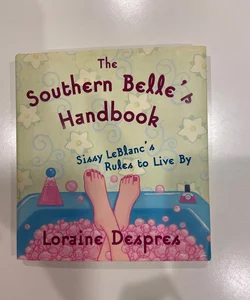 The Southern Belle's Handbook