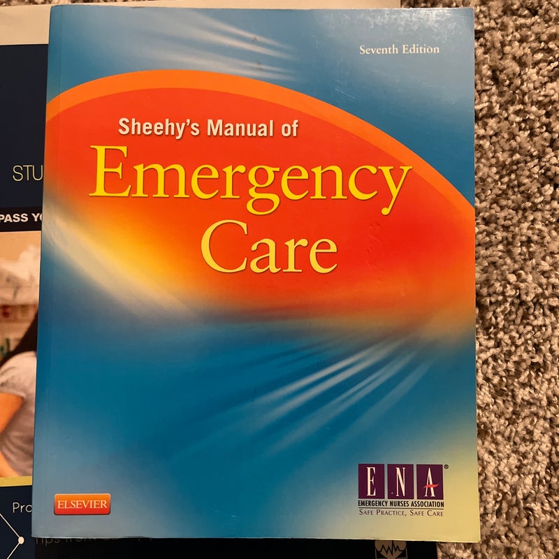 Sheehy's Manual of Emergency Care