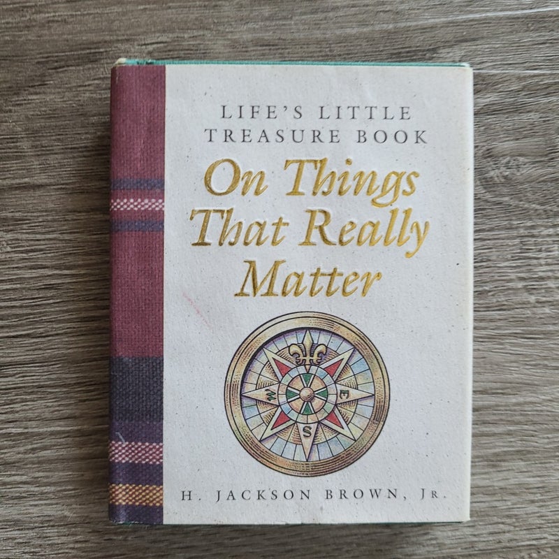 Life's Little Treasure Book on Things That Really Matter