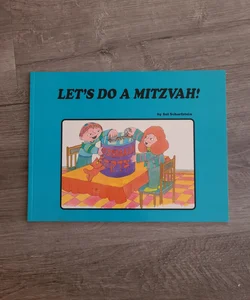 Let's Do a Mitzvah