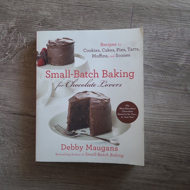 Small Batch Baking for Chocolate Lovers
