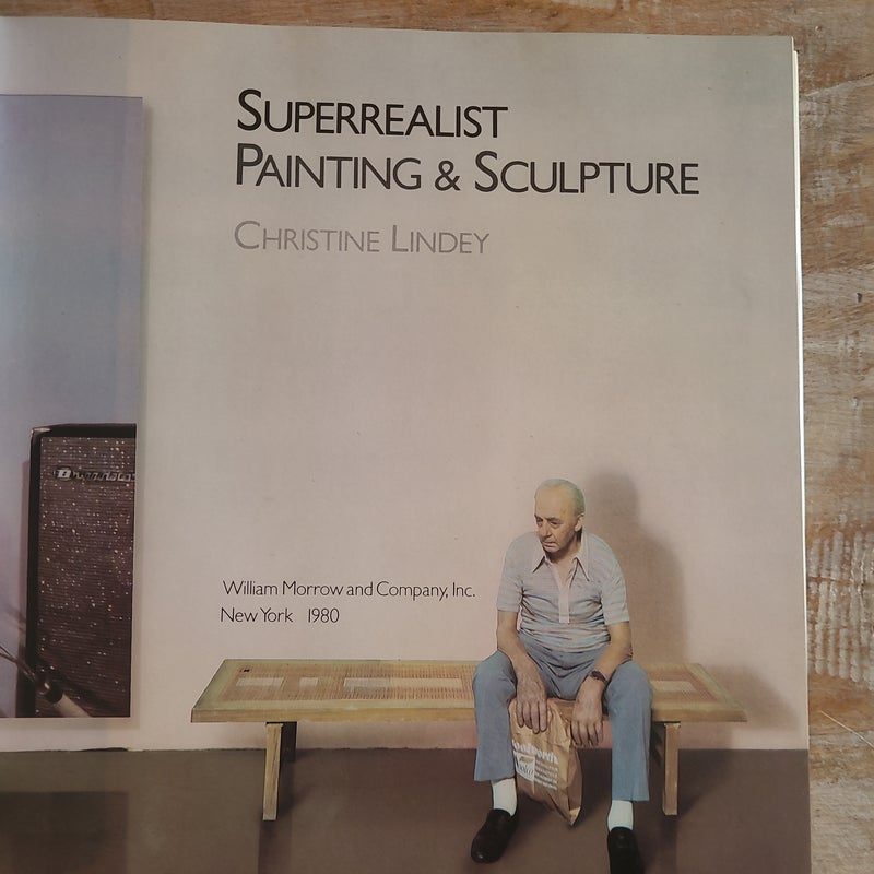 Superrealist Painting and Sculpture