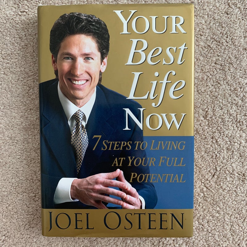 Your Best Life Now