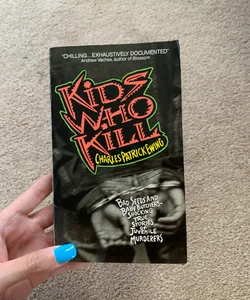 Kids Who Kill