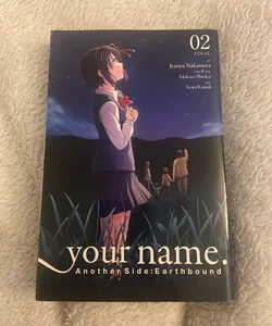 Your Name. Another Side:Earthbound, Vol. 2 (manga)