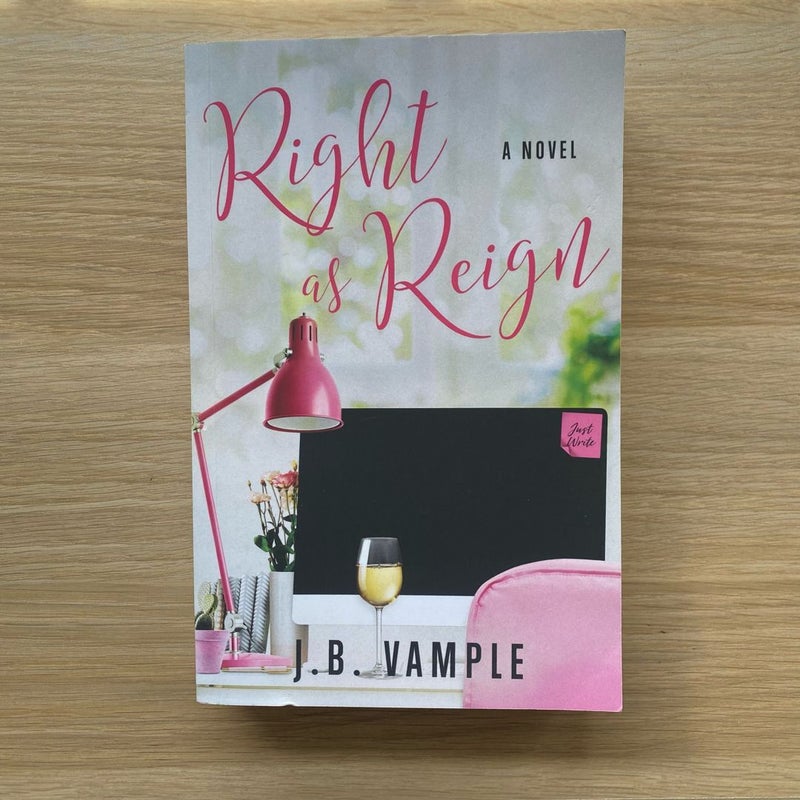 Right As Reign (SIGNED)