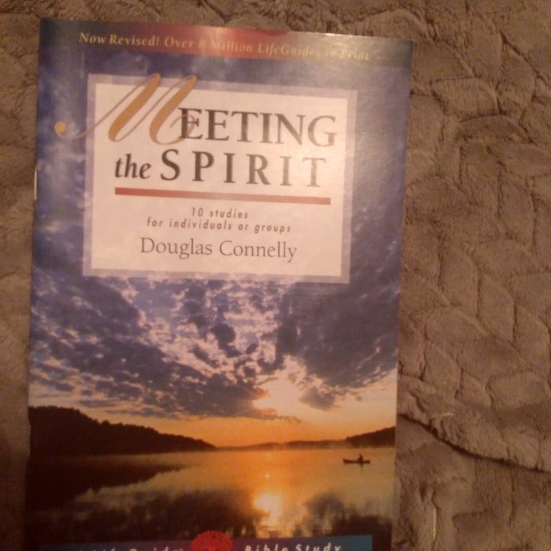 Meeting the Spirit