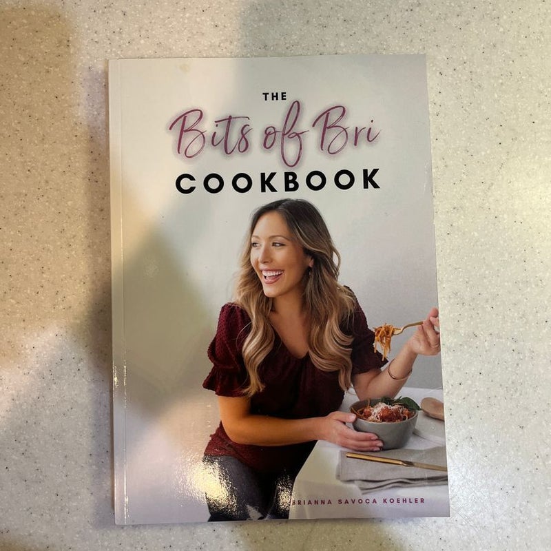 The Bits of Bri Cookbook