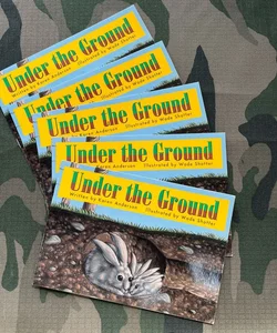 Under the Ground *5 copies 