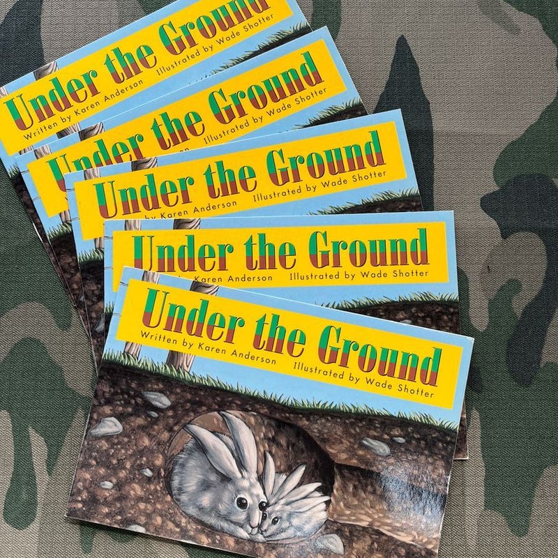 Under the Ground *5 copies 