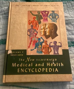 The New Illustrated Medical and Health Encyclopedia