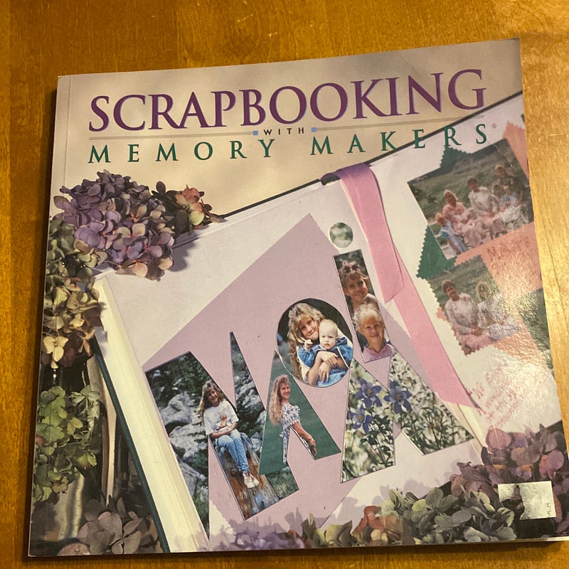 Scrapbooking with Memory Makers