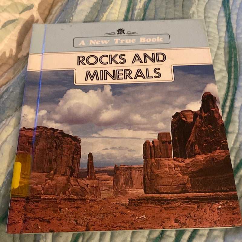 Rocks and Minerals