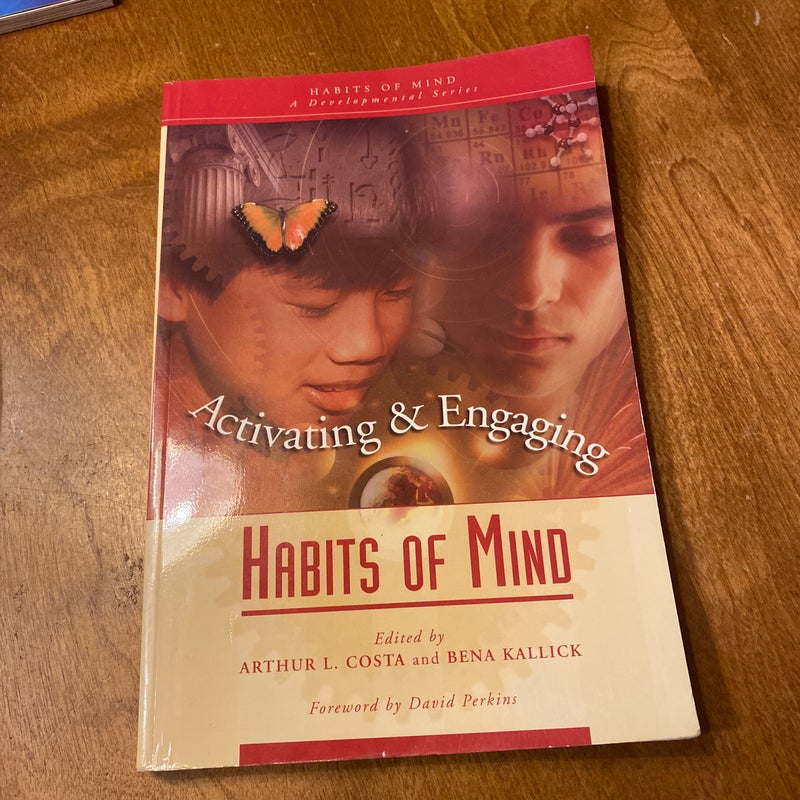 Activating and Engaging Habits of Mind