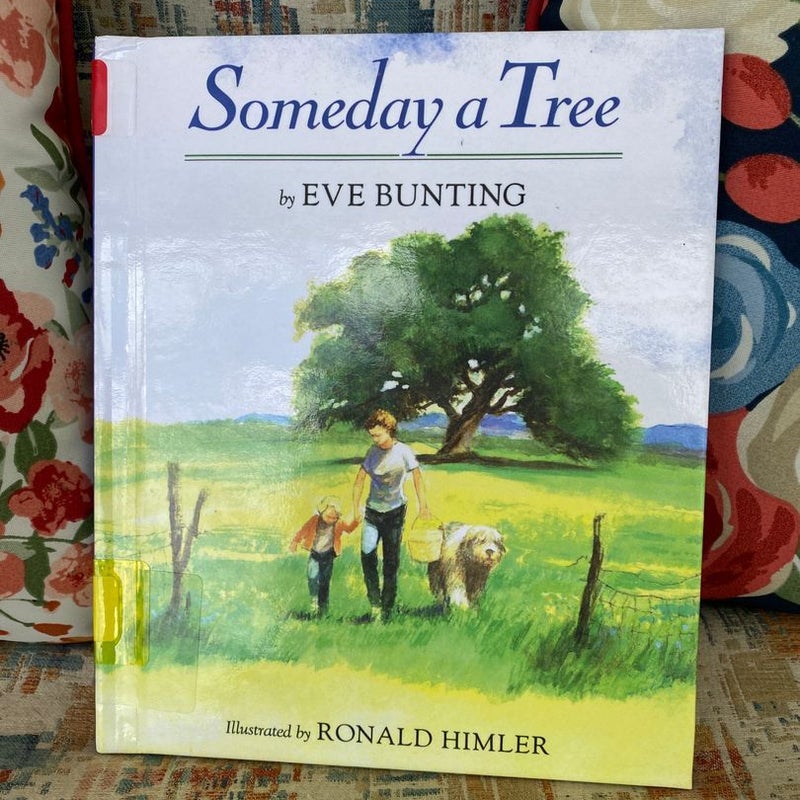 Someday a Tree