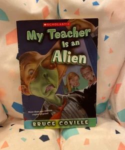 My Teacher is an Alien