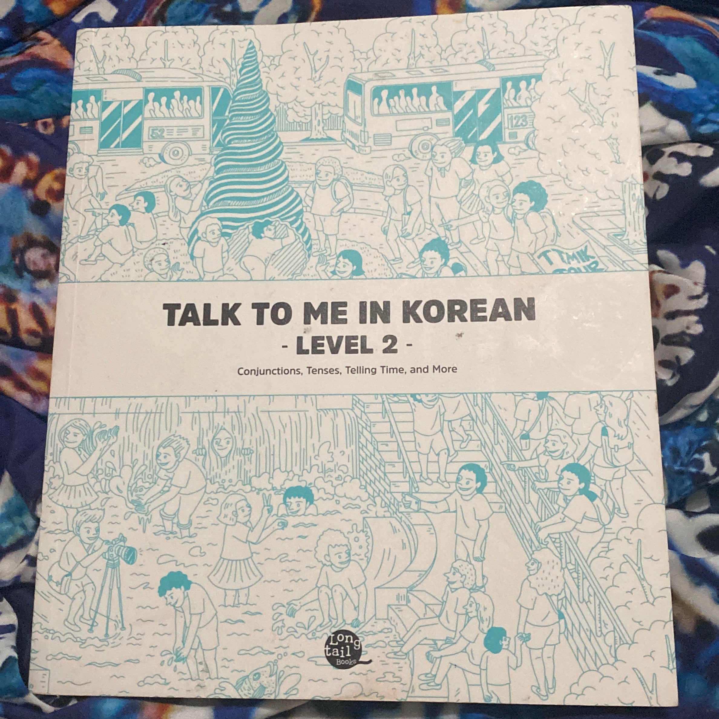 Talk to Me in Korean Level 2 (downloadable Audio Files Included)