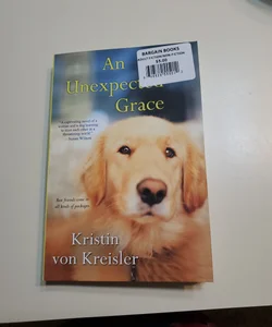 The Unexpected Grace