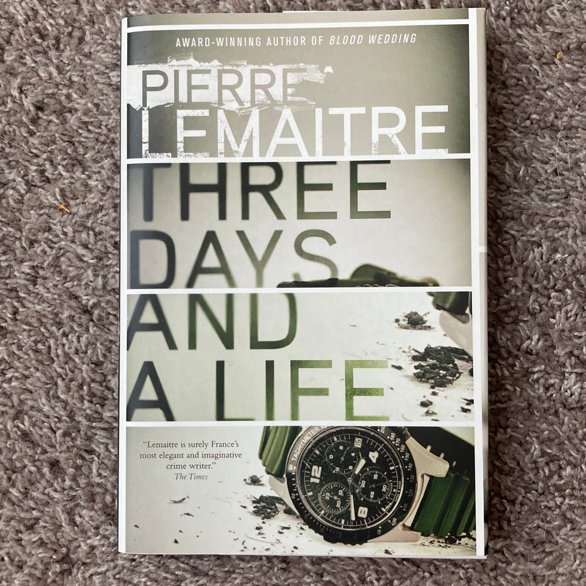 Three Days and a Life by Pierre Lemaitre