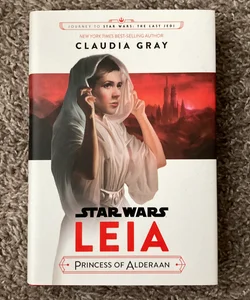 Leia, Princess of Alderaan (First Edition)