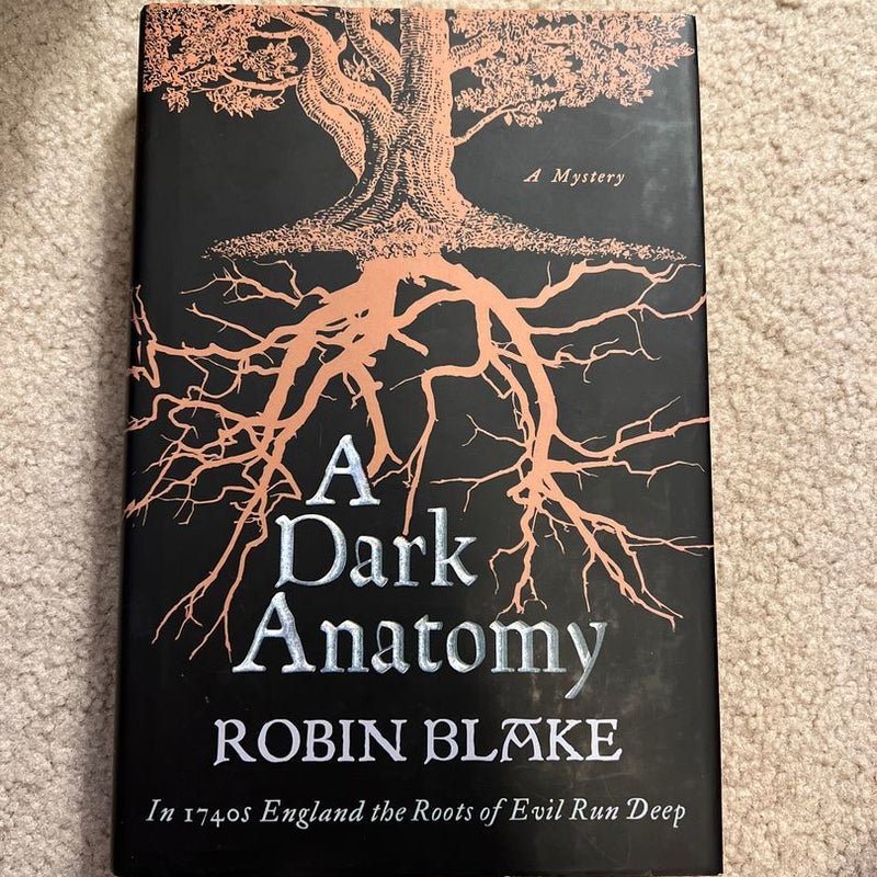 A Dark Anatomy