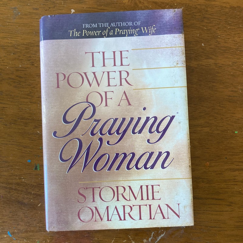 The Power of the Praying Woman