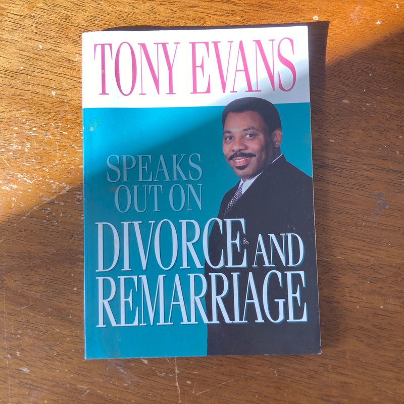 Tony Evans Speaks Out on Divorce and Remarriage