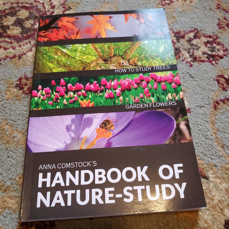 The Handbook of Nature Study - Trees