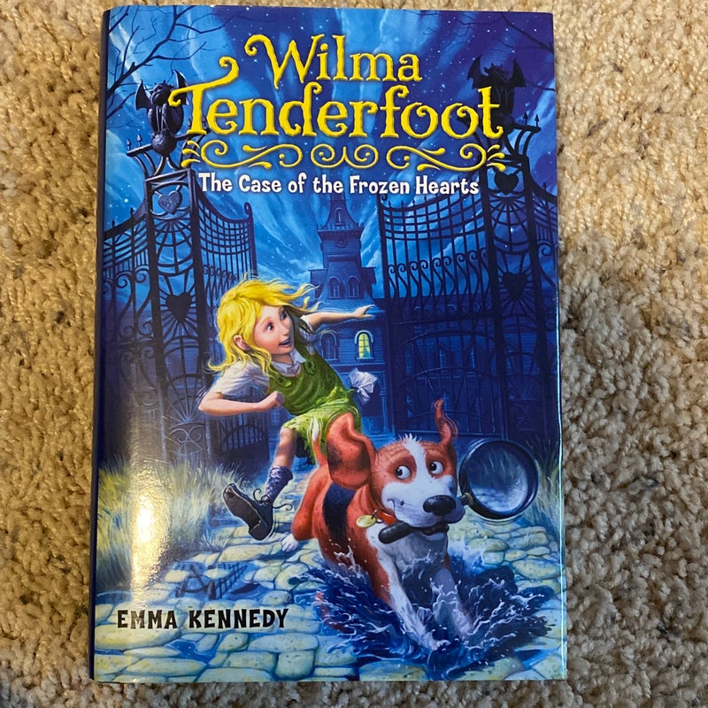 Wilma Tenderfoot - The Case of the Frozen Hearts