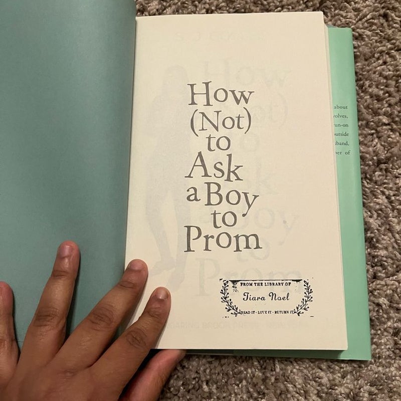 How Not to Ask a Boy to Prom