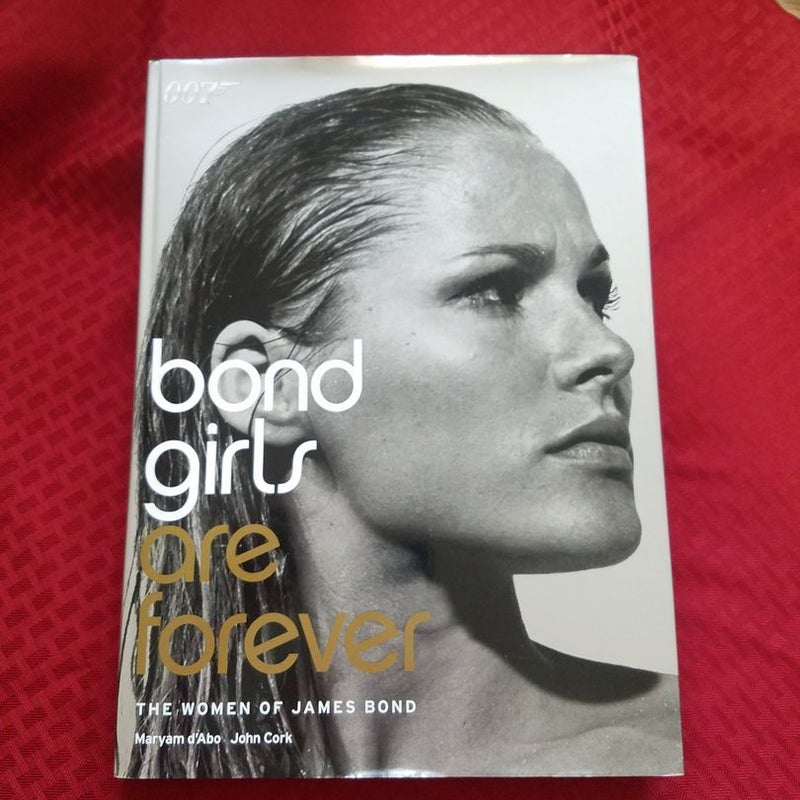 Bond Girls Are Forever