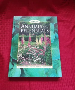 Annuals and Perennials