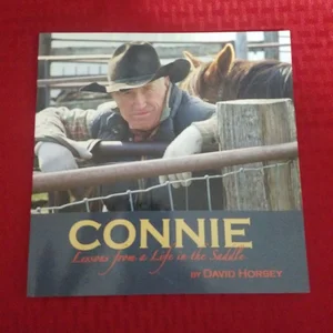Connie: Lessons from a Life in the Saddle