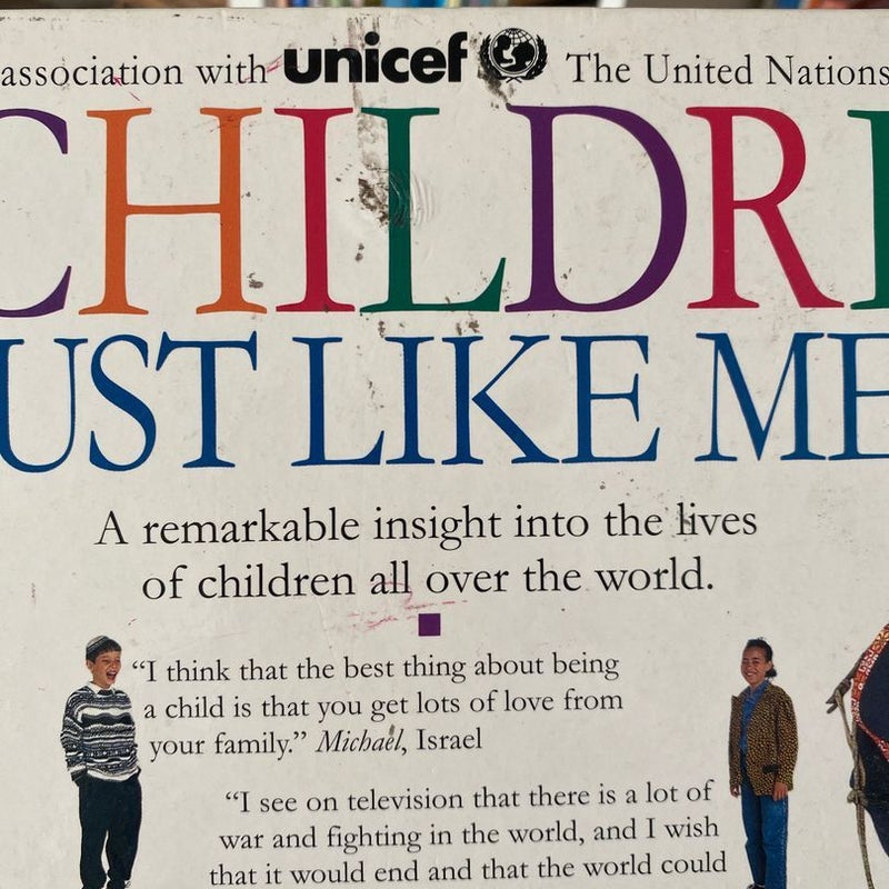 Children Just Like Me