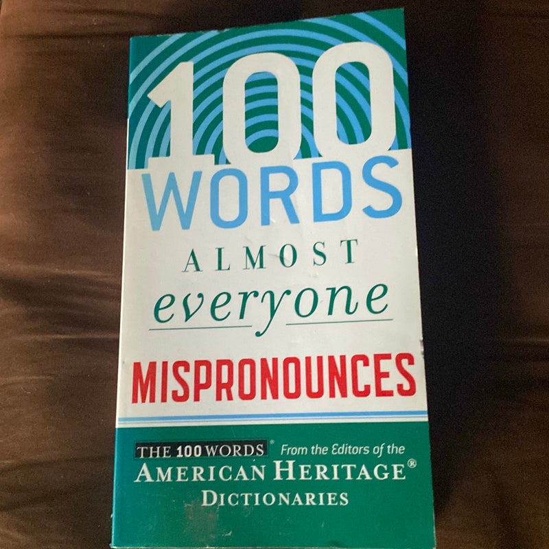 100 Words Almost Everyone Mispronounces