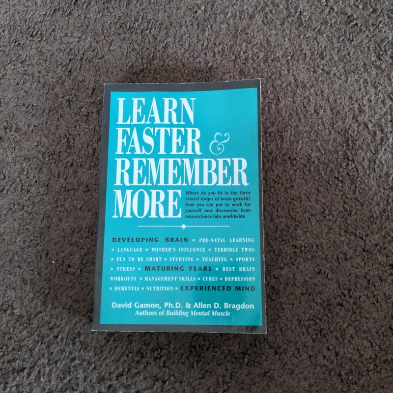 Learn Faster and Remember More