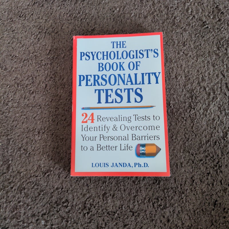 The Psychologist's Book of Personality Tests