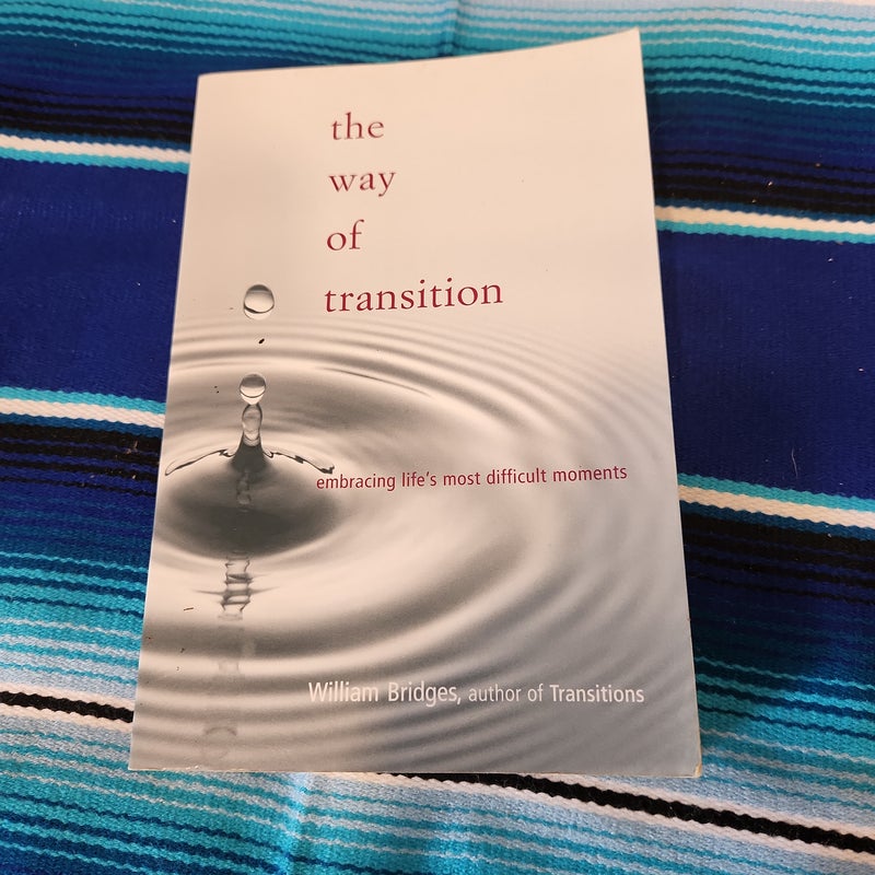 The Way of Transition