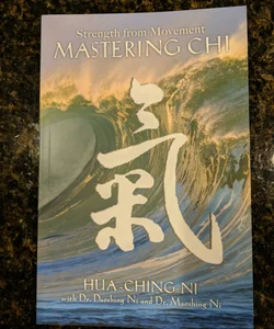 Mastering Chi