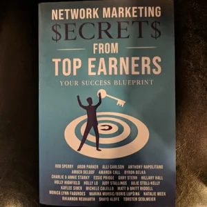 Network Marketing Secrets from Top Earners