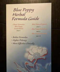 Blue Poppy Herbal Formula Guide