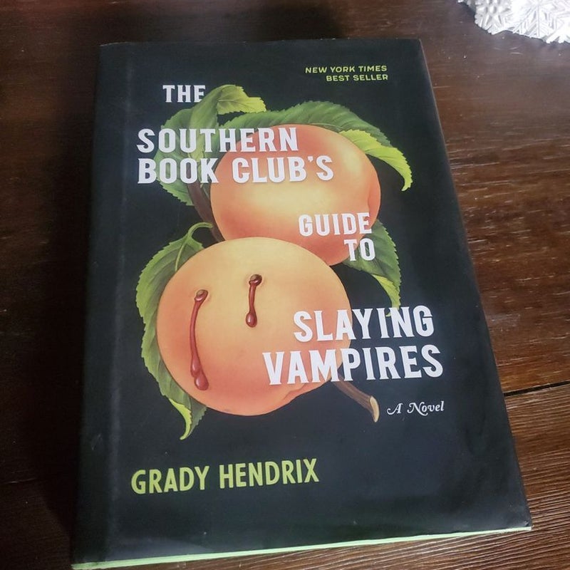 The Southern Book Club's Guide to Slaying Vampires